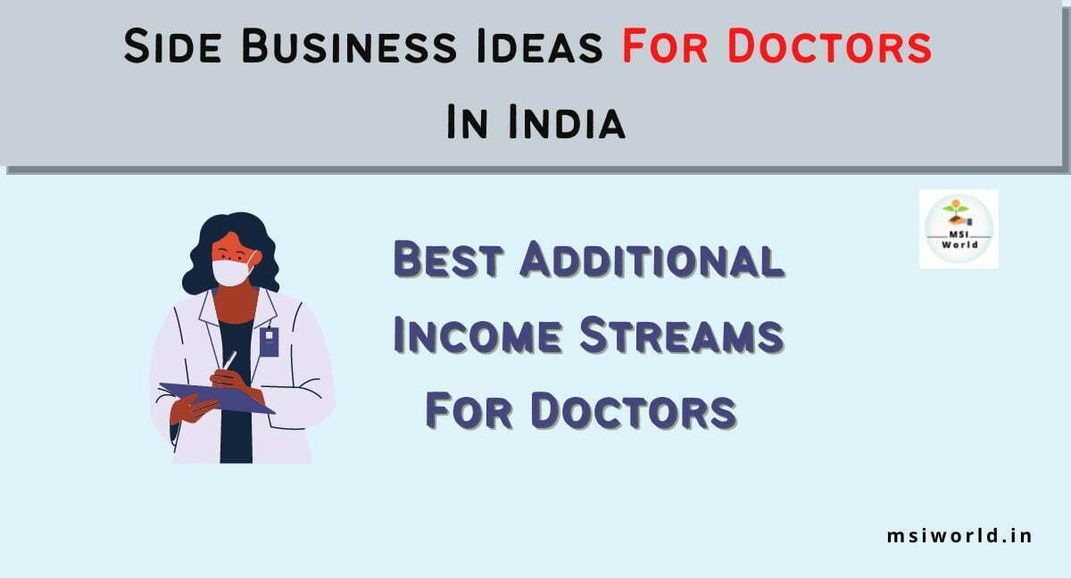 side business ideas for doctors