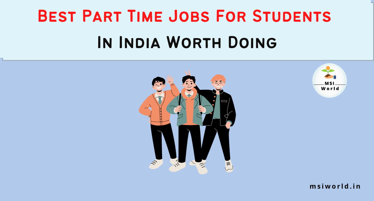 best part time jobs for students in india
